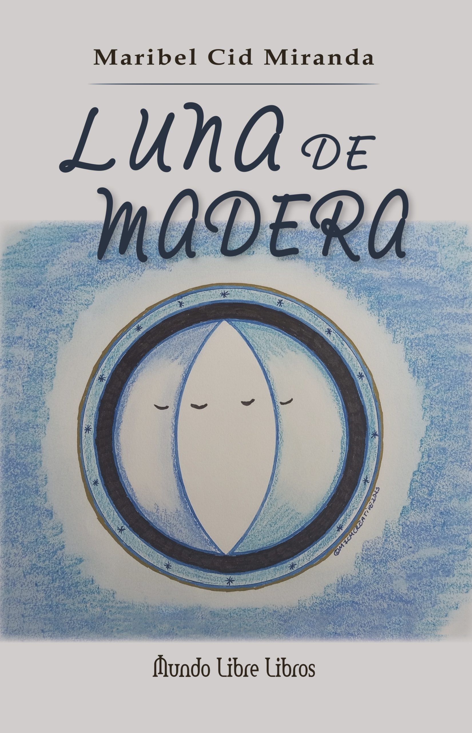 Portada Luna de madera Luna de madera.